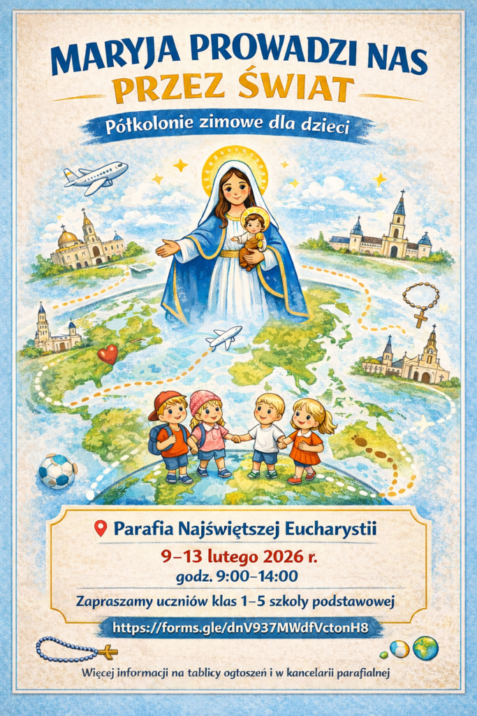 Półkolonie 9-13 lutego 2026 Parafia Najświętszej Eucharystii